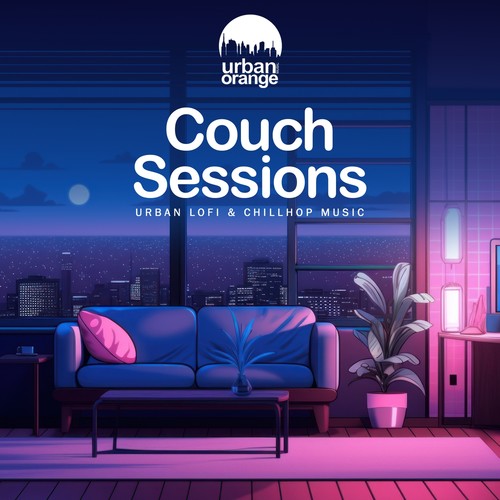 Couch Sessions: Urban Lofi & Chillhop Music