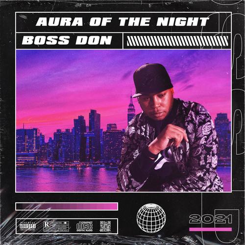 Aura Of The Night (Explicit)