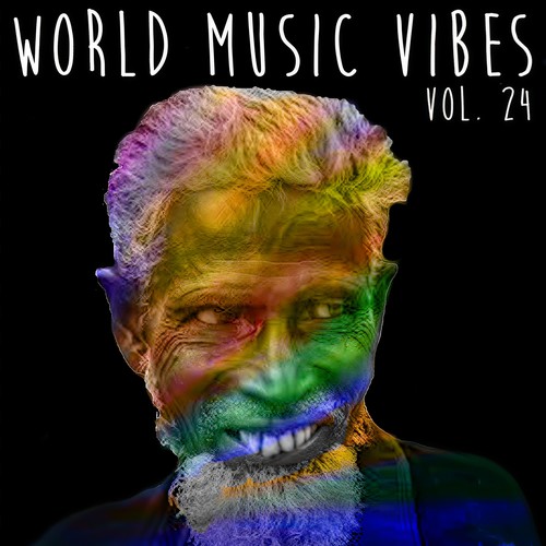 World Music Vibes Vol. 24