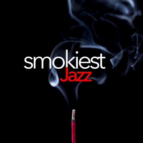 SMOKIEST JAZZ