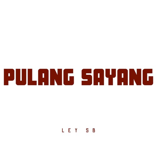 Pulang Sayang