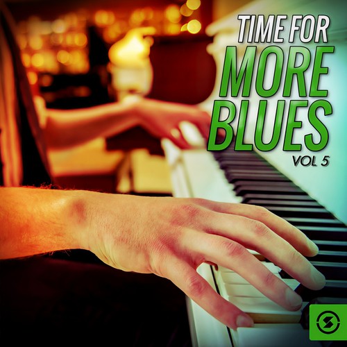 Time for More Blues, Vol. 5