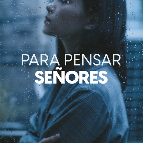 Para pensar señores