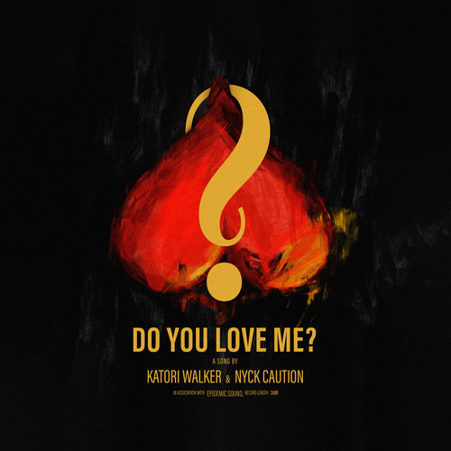 Do You Love Me? (Explicit)