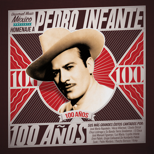 Pedro Infante 100 Años