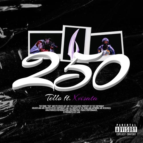 250 (feat. Xvisata) [Explicit]