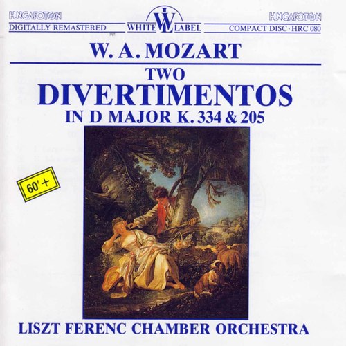 Mozart: Two Divertimentos in D Major K. 334 & 205