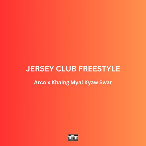 JERSEY CLUB FREESTYLE (Explicit)