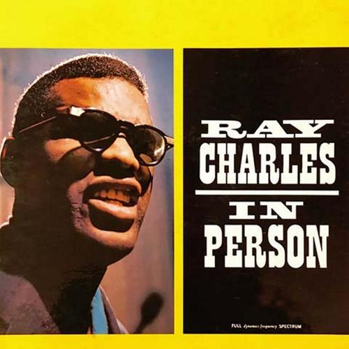 Ray Charles in Person (2019 Digitally Remastered)