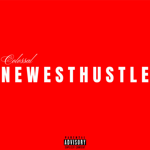 Newest Hustle (Explicit)