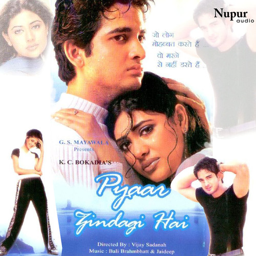 Pyaar Zindagi Hai (Original Motion Picture Soundtrack)