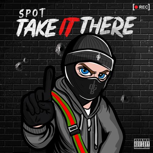 Take It There (Explicit)