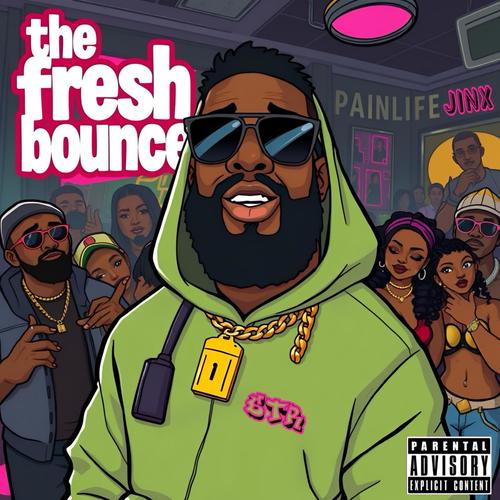 The Fresh Bounce Tik Tok Viral Song 1 (feat. Fre$hboy Cell) [Explicit]