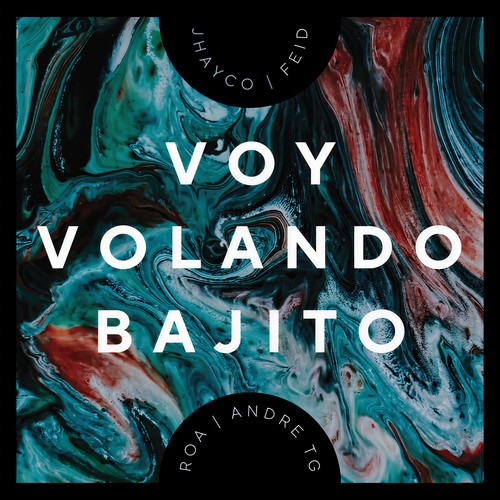 Voy Volando Bajito (Explicit)