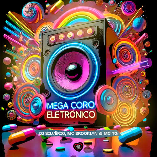 Mega Coro Eletrônico (Explicit)