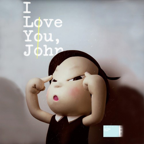 I Love You, John