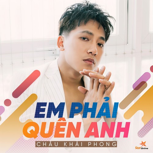 Em Phải Quên Anh