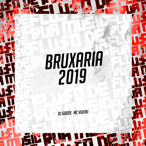 Bruxaria 2019 (Explicit)