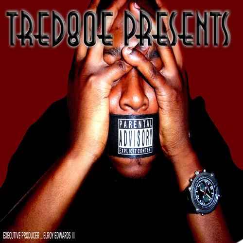 TRE-D-80 Presents (Explicit)