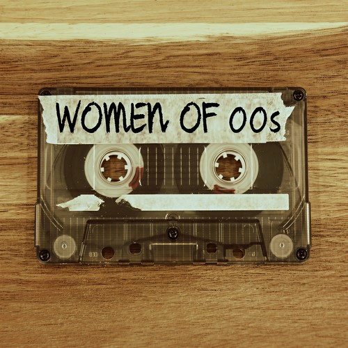 Women of 00s (Explicit)