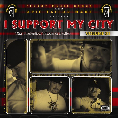 I Support My City, Vol. 03 (Explicit)