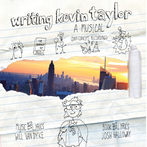 Writing Kevin Taylor: A Musical (2013 Concept Recording)