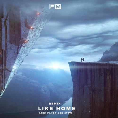 Like Home (Future Rave Remix)