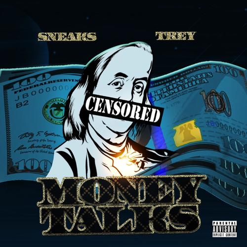 Moneytalks (feat. Trey) (Explicit)