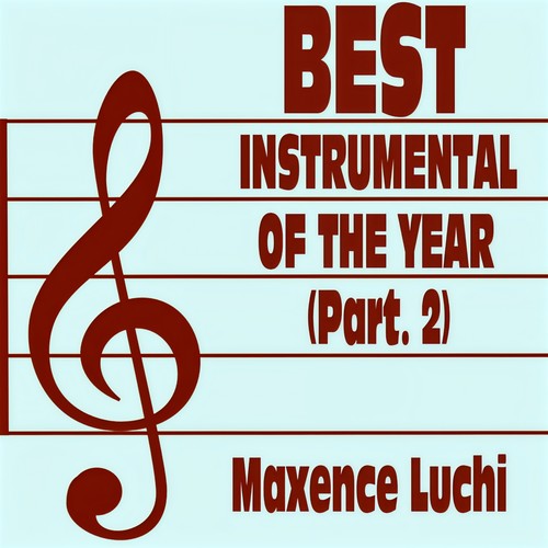 Best Instrumental Of The Year (Part. 2) [Explicit]