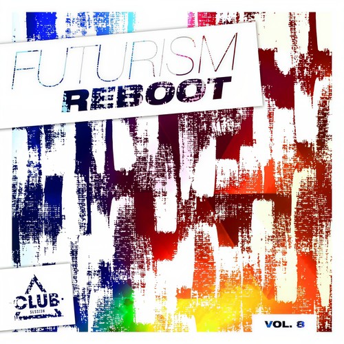 Futurism Reboot, Vol. 8