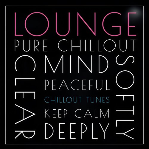 Lounge Chillout Tunes