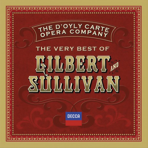 The Very Best Of Gilbert & Sullivan