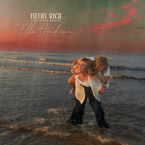 Filthy Rich (Jay Dixie Remix) [Explicit]