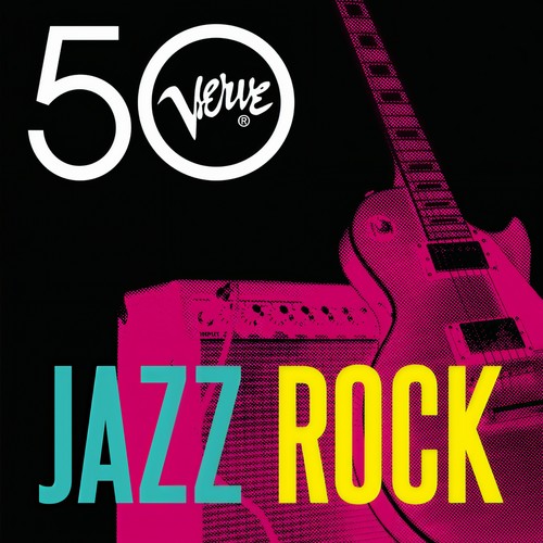 Jazz Rock - Verve 50