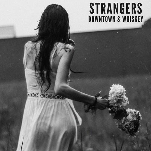 Strangers