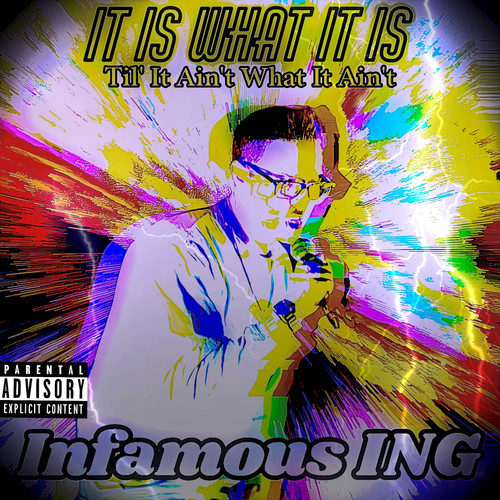 Is What It Is (Till It Ain't What It Ain't) [Explicit]