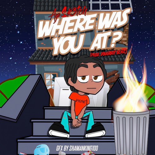 Where Was You At? (Explicit)