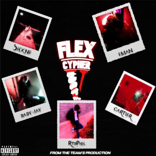 Flex Cypher (feat. Rtbphil, $hxne, Eman & Baby Jay) [Remastered] [Explicit]