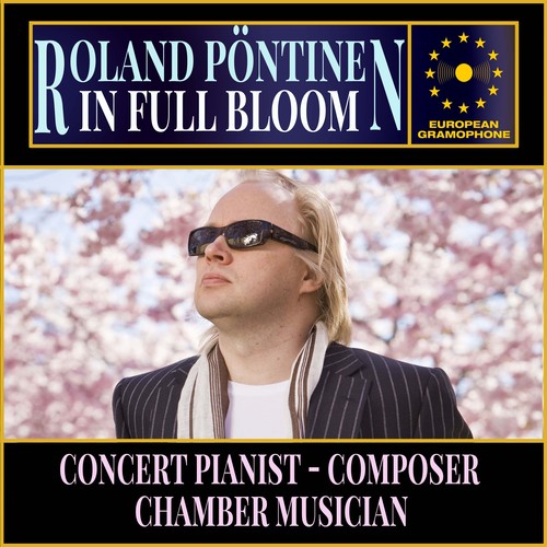 Roland Pöntinen: In Full Bloom