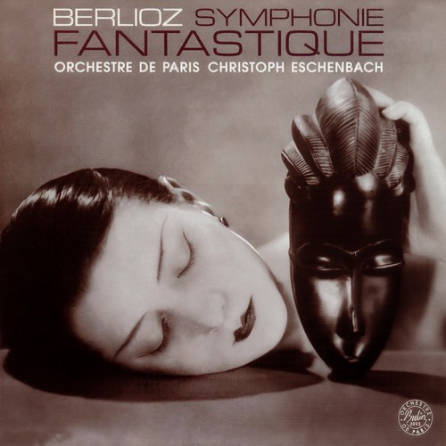 Berlioz: Symphonie fantastique