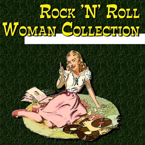 Rock 'n' Roll Woman Collection