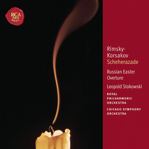 Rimsky-Korsakov: Scheherazade, Op. 35 & Russian Easter Festival, Op. 36