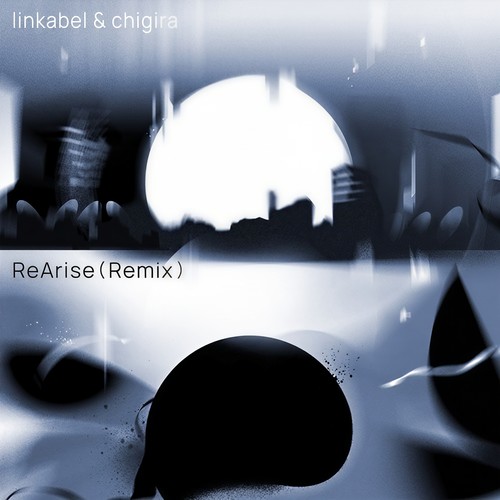 ReArise (Sigh Society Remix)