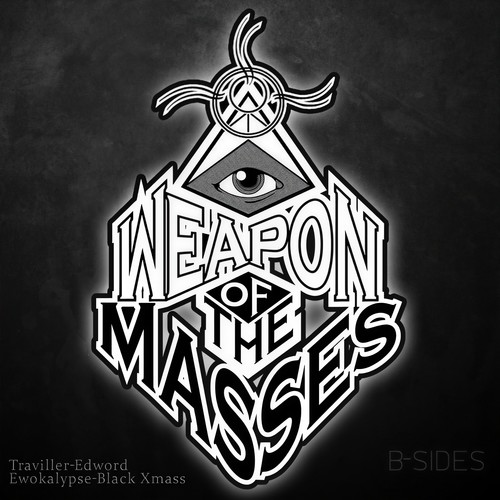 Weapon of the Masses B-Sides (Explicit)