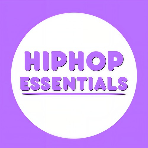 Hip Hop Essentials (Explicit)