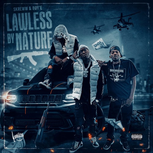 Lawless By Nature (Explicit)