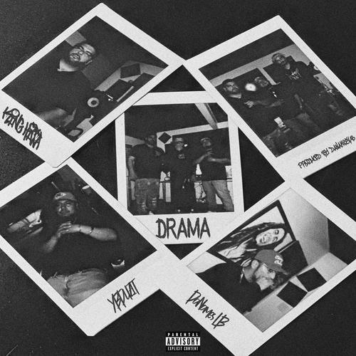 Drama (feat. DaNamesLB & King Hitta) [Explicit]