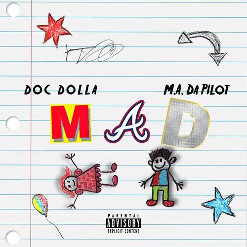 MAD (feat. DOC DOLLA) [Explicit]