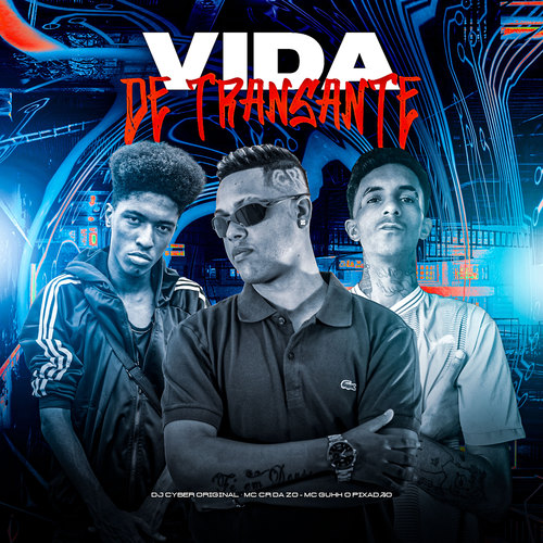 Vida de Transante (Explicit)