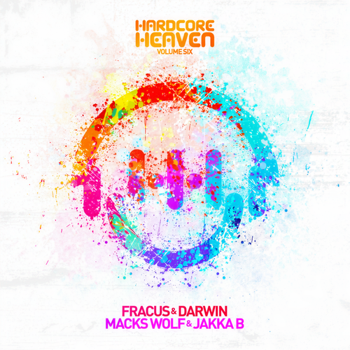 Hardcore Heaven Vol. 6 (Mixed by Fracus & Darwin, Macks Wolf & Jakka-B)